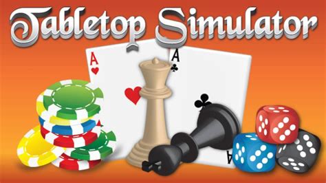 tabletop simulator|tabletop simulator free download.